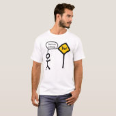 that'snotagoodsign T-Shirt (Vorne ganz)
