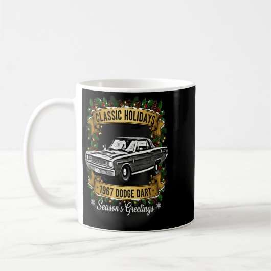 The 1967 Dodge Dart Clic Holiday Cheer Apparel Kaffeetasse (Links)