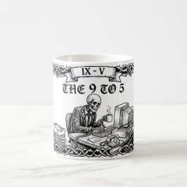 The 9 to 5 Tarot Card | Funny Corporate Skeleton  Kaffeetasse