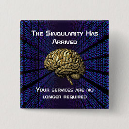 The AI Singularity Has Arrived Button