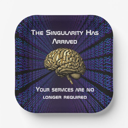 The AI Singularity Has Arrived Pappteller (Vorderseite)
