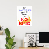 The American people bow to no King Poster (Heimbüro)
