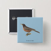 The American Robin (Turdus migratorius) NY Birds Button (Vorne & Hinten)