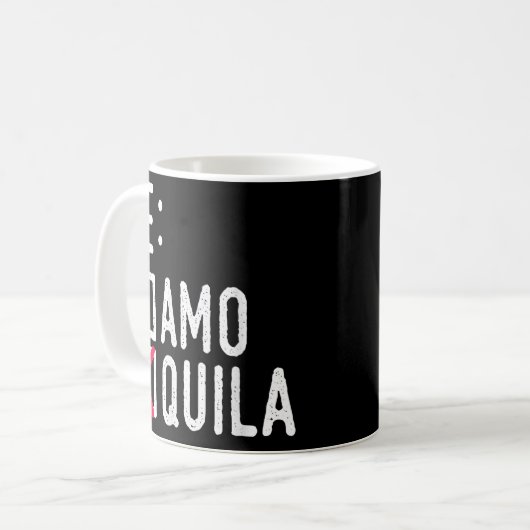 The Amo Quila Tequila Liquor Shot Alcohol Party Kaffeetasse (Vorderseite Links)