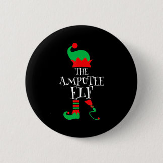 The Amputee Elf Christmas Funny Limb Surgery Joke  Button