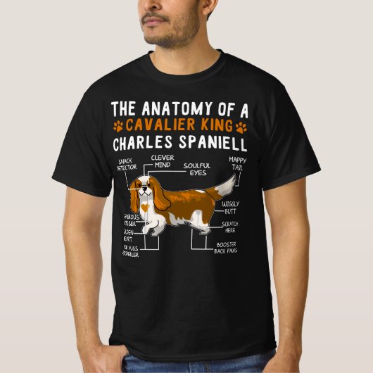 The Anatomy Of A Cavalier King Charles Spaniell T-Shirt (Vorderseite)