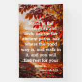 The Ancient Path of Peace Jeremiah 6:16 Banner (Vertikal)