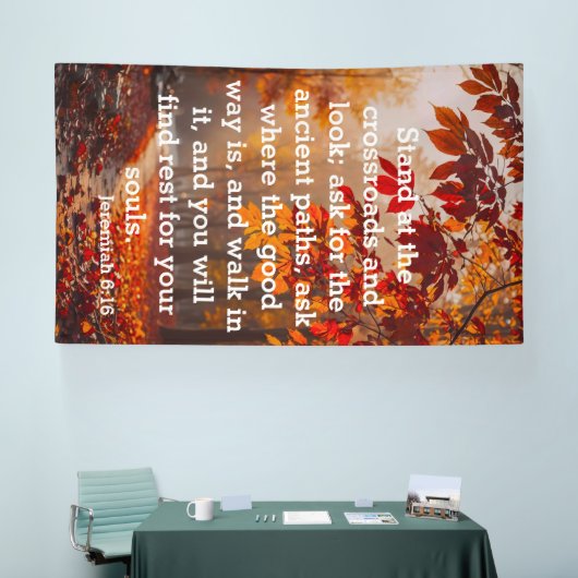 The Ancient Path of Peace Jeremiah 6:16 Banner (Messe)