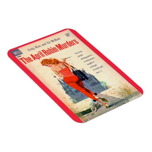 The April Robin Murders Magnet (Rechte Seite)