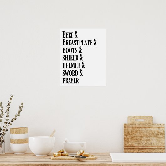 The Armor of God List Poster (Küche)