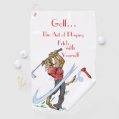 “The Art of Playing Golf” Golf Towel Golfhandtuch (Insitu)