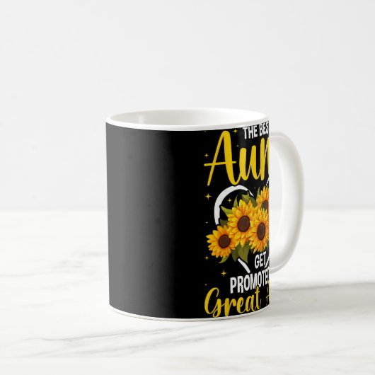 The Aunts Get Promoted To Great Aunt New Great Aun Kaffeetasse (VorderseiteRechts)