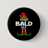 The Bald Elf Family Christmas Pajama Party Button (Vorderseite)