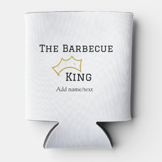 The Barbecue king crownadd name text cooking best  Dosenkühler (Vorderseite)
