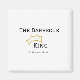 The Barbecue king crownadd name text cooking best  Magnet