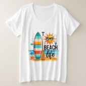 The Beach Life  Große Größe T-Shirt (Design vorne)
