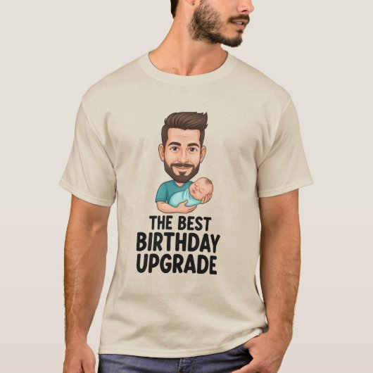 The Best Birthday Upgrade T-Shirt (Vorderseite)