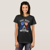 The Best Dad 4th of July Independence Father's Day T-Shirt (Vorne ganz)