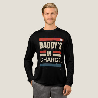 The Best “Daddy” T-Shirt Sayings Daddy's In Charge Tri-Blend Shirt