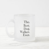  'The Best Dog Walker Ever' Playful Fun Gift  Mattglastasse (Links)