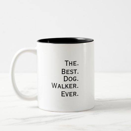  'The Best Dog Walker Ever' Playful Fun Gift  Zweifarbige Tasse (Links)
