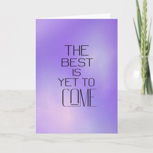 "The Best Is Yet To Come" Futuristic Card Karte (Vorderseite)