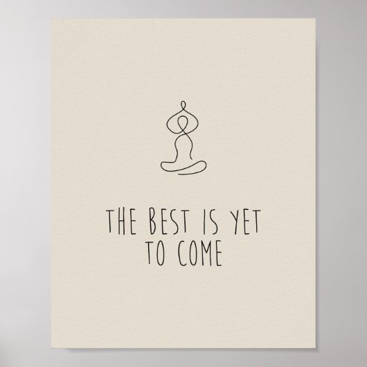 The Best is yet to come Poster (Vorne)