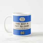 The Best Is Yet To Come Retro Paperback Cover Blue Kaffeetasse (Links)