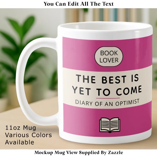 The Best Is Yet To Come Retro Paperback Cover Pink Kaffeetasse