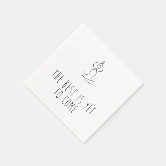 The Best is yet to come Serviette (Ecke)