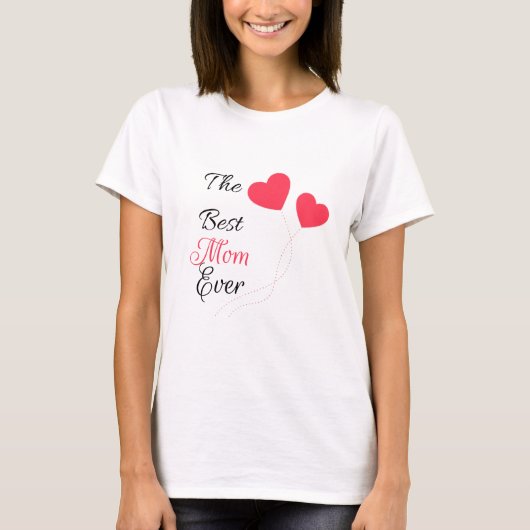 The Best Mom Ever Hearts Ball T-Shirt (Vorderseite)