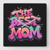 The best mom Stil Quadratische Wanduhr (Vorderseite)