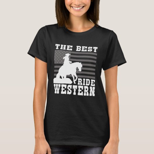 The Best ride Western Horse Reining Trail Rider 2 T-Shirt (Vorderseite)