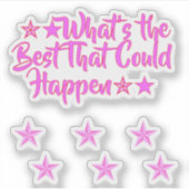 The Best That Could Happen | Positive Meme Girl Aufkleber (Vorderseite)