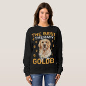 The Best Therapy Is a Golden Dog Lover Sweatshirt (Vorne ganz)