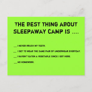 The Best Thing About Sleepaway Camp Is ... Postkarte