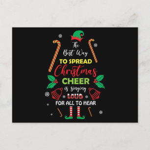 The Best Way to Spread Christmas Cheer is Singing Postkarte