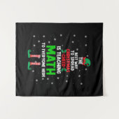 The Best Way To Spread Christmas Cheer is Teaching Wandteppich (Vorderseite (Horizontal))