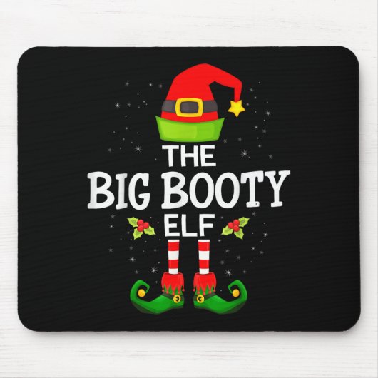 The Big Booty Elf Christmas Family Matching Pajama Mousepad (Vorne)