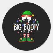 The Big Booty Elf Christmas Family Pajama Party Runder Aufkleber (Vorderseite)
