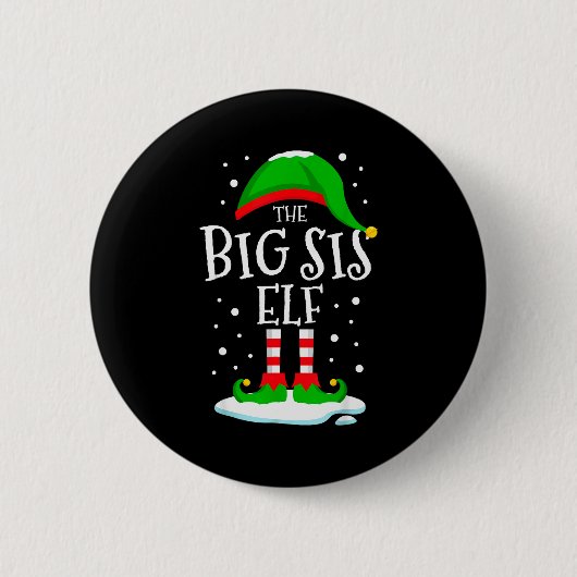 The Big Sis Elf Christmas Family Matching Xmas Sis Button (Vorderseite)