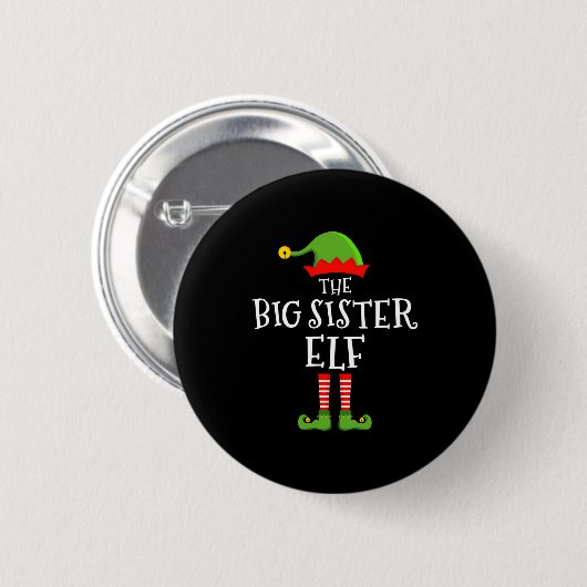 The Big Sister Elf Funny Christmas Matching Family Button (Vorne & Hinten)