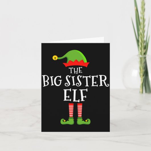 The Big Sister Elf Funny Christmas Matching Family Karte (Vorderseite)