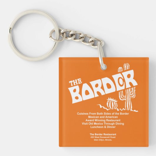 The Border Restaurant, Glen Ellyn, IL Schlüsselanhänger (Vorderseite)