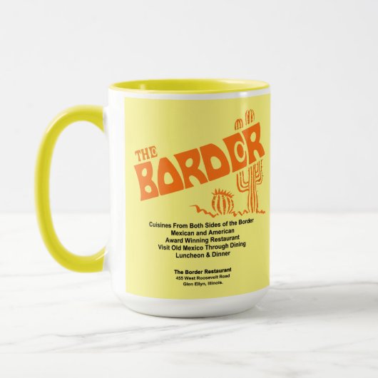 The Border Restaurant, Glen Ellyn, IL Tasse (Links)