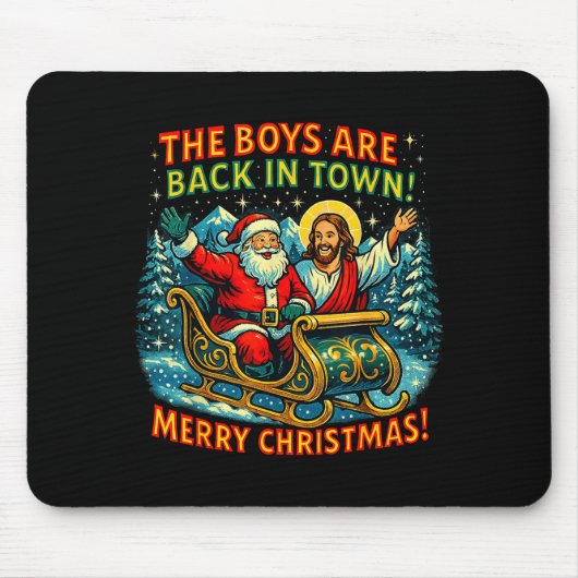 The Boys Are Back In Town Merry Christmas Design Mousepad (Vorne)