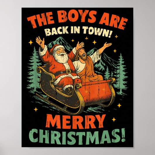 The Boys Are Back In Town Merry Christmas  Poster (Vorne)