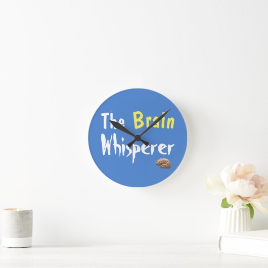 The Brain Whisperer Runde Wanduhr (Zuhause)