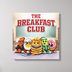 The Breakfast Club - Foodie-Fiends Leinwanddruck