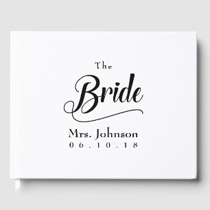 The Bride Mrs. Wedding Date Gästebuch